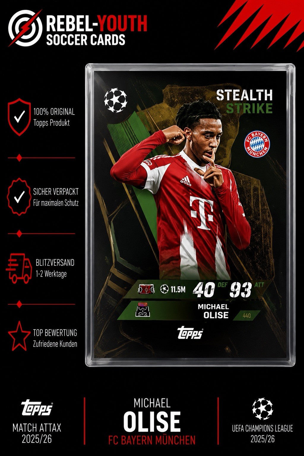 Topps Match Attax 25/26 - MICHAEL OLISE - Stealth Strike Nr. 452 Bayern - NM
